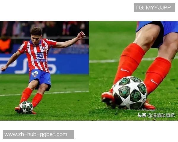 马竞豪掷近11亿引援小蜘蛛与索尔洛特双双发威各入11球